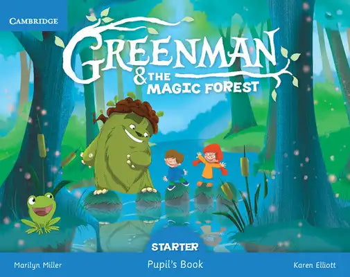 Greenman and the Magic Forest Starter Pupil's Book with Stickers and Pop-Outs