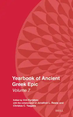 Yearbook of Ancient Greek Epic: Volume 7