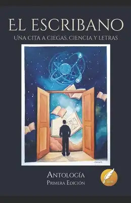 El escribano: Una cita a ciegas, ciencia y letras
