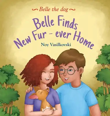 Belle Finds Her Fur-Ever Home