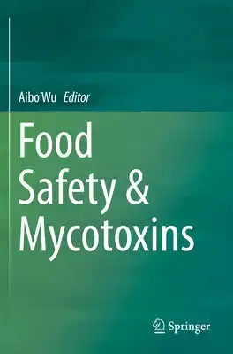 Food Safety & Mycotoxins