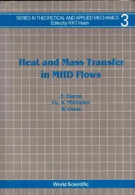 Heat and Mass Transfer in Mhd Flows