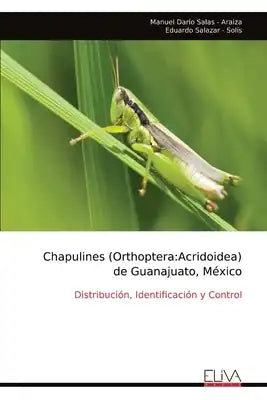 Chapulines (Orthoptera: Acridoidea) de Guanajuato, México