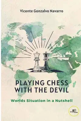 Playing Chess with the Devil. Worlds security in a nutshell