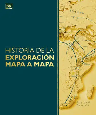 Historia de la Exploración Mapa a Mapa (Exploration Map by Map)