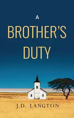 A Brother's Duty