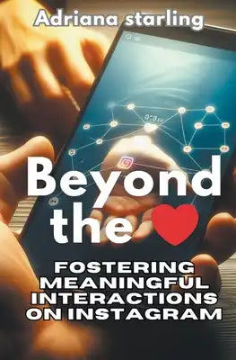 Beyond the ❤️: Fostering Meaningful Interactions on Instagram