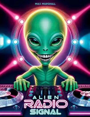 Alien Radio Signal