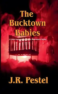 The Bucktown Babies