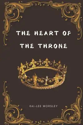 The Heart of The Throne