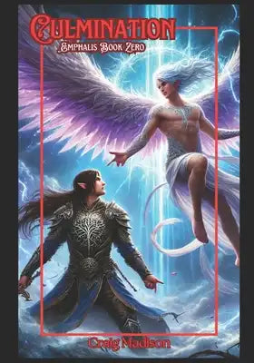 Culmination: Emphalis Book Zero