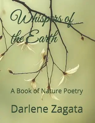 Whispers of the Earth: A Book of Nature Poetry