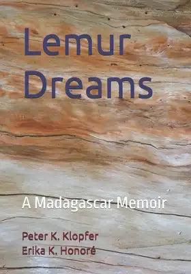 Lemur Dreams: A Madagascar Memoir