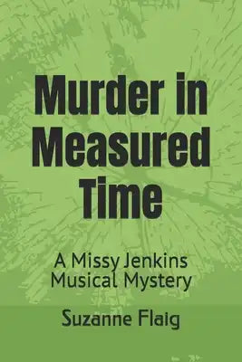 Murder in Measured Time: A Missy Jenkins Musical Mystery