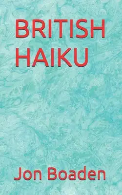 British Haiku