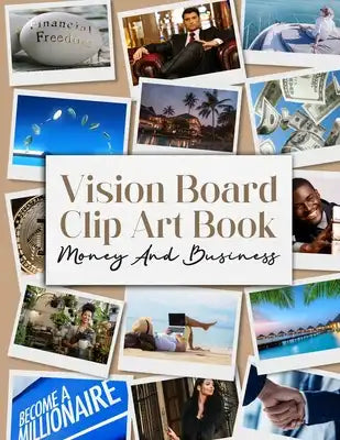 Vision Board Clip Art Book: Money And Business