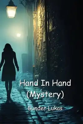 Hand In Hand (Mystery)