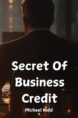 Secret Of Business Credit