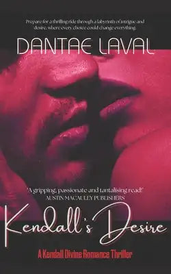 Kendall's Desire