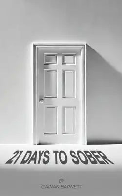 21 Days To Sober