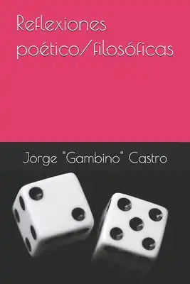 Reflexiones poético/filosóficas