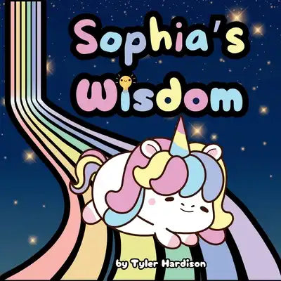 Sophia's Wisdom: Rhyming Children's Picture Book that Teaches the Importance of Learning New Things!