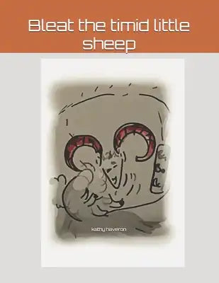 Bleat the timid little sheep