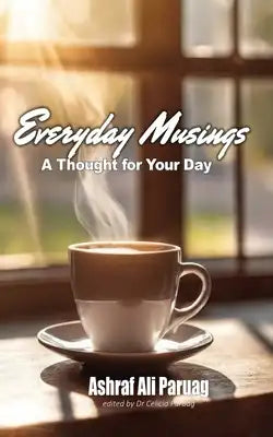 Everyday Musings: A Thought for Your Day