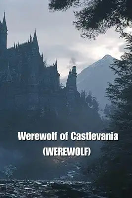Werewolf of Castlevania (WEREWOLF)