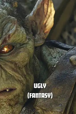 Ugly (Fantasy)