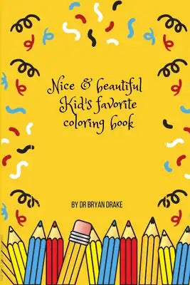 I'm a Kid Favorite Nice & Beautiful