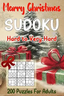 Sudoku Merry Christmas: 200 Puzzles For Adults Hard to Very Hard