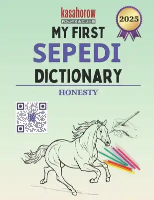 My First Sepedi Dictionary: Colour and Learn Sepedi