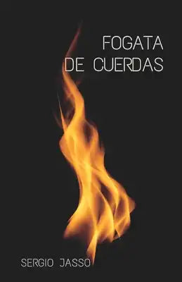 Fogata de cuerdas