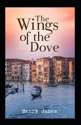 Wings of the Dove Annotated