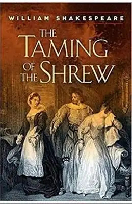 The Taming of the Shrew Annotated