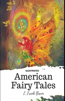 American Fairy Tales Illustrated
