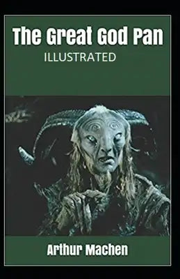 The Great God Pan Illustrated
