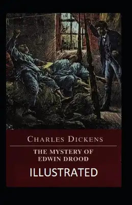 The Mystery of Edwin Drood Illustrated