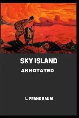 Sky Island Annotated