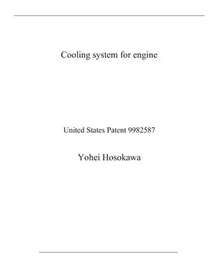 Cooling system for engine: United States Patent 9982587