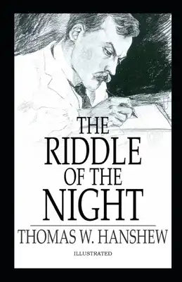 The Riddle of the Night Illustrated