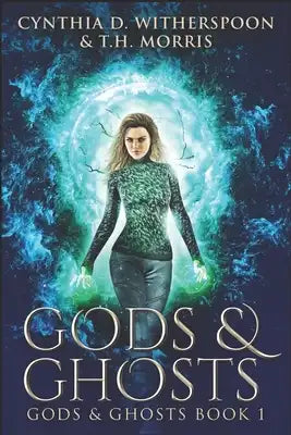 Gods & Ghosts: Clear Print Edition