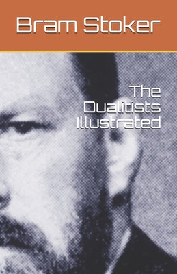 The Dualitists Illustrated
