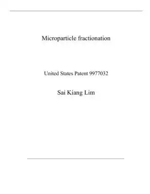 Microparticle fractionation: United States Patent 9977032