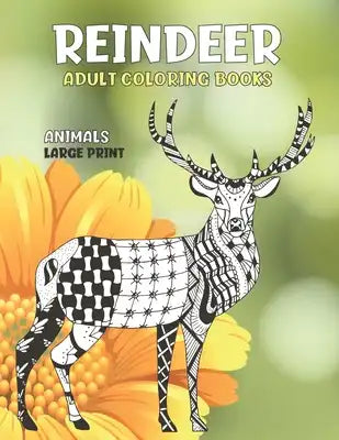 Adult Coloring Books Animals - Large Print - Reindeer