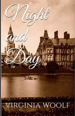 Night and Day Annotated