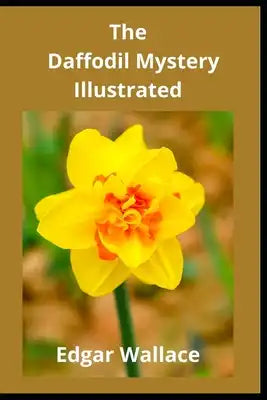 The Daffodil Mystery Illustrated