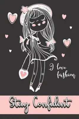 Daily Wellness Journal: Stay Confident - Beautiful girl in Black Pink Cover- Practice and Track Your Health, Sleep, Fitness Excersie, Food & W