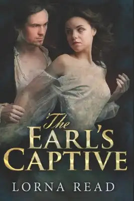 The Earl's Captive: Large Print Edition